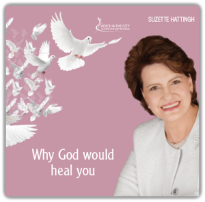 Why God would heal you